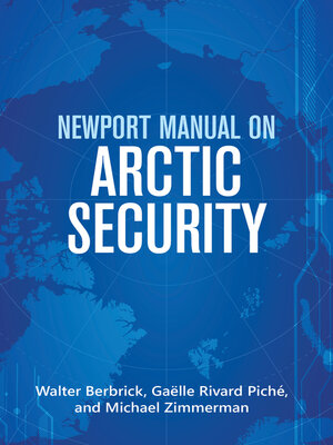 cover image of Newport Manual on Arctic Security